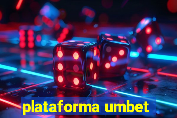 plataforma umbet